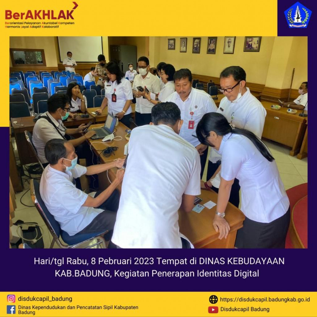 Rabu, 8 Pebruari 2023 Tempat di DINAS KEBUDAYAAN KAB.BADUNG, Kegiatan Penerapan Identitas Digital